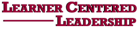 Learner Centered LEadership is a school leadership partnership project to meet the need for principals and assistant principals specifically trained for service in four urban and culturally diverse Phoenix, Arizona, school districts.