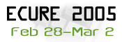 ECURE 2005 February 28 - March 2